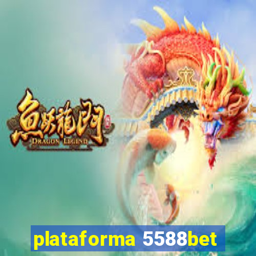 plataforma 5588bet